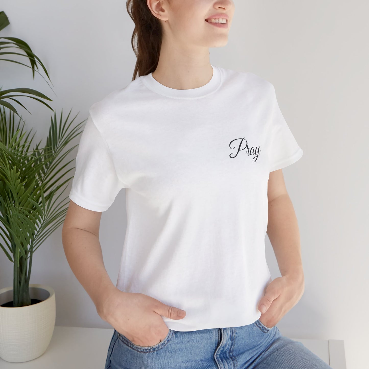 Pray Unisex Jersey Short Sleeve Tee - Inspirational Apparel for Faith