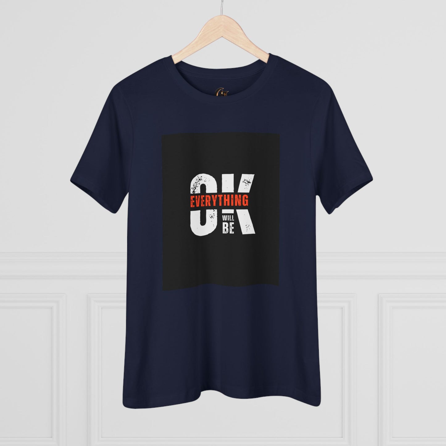Women's Cotton Tee - 'Everything Will Be OK'