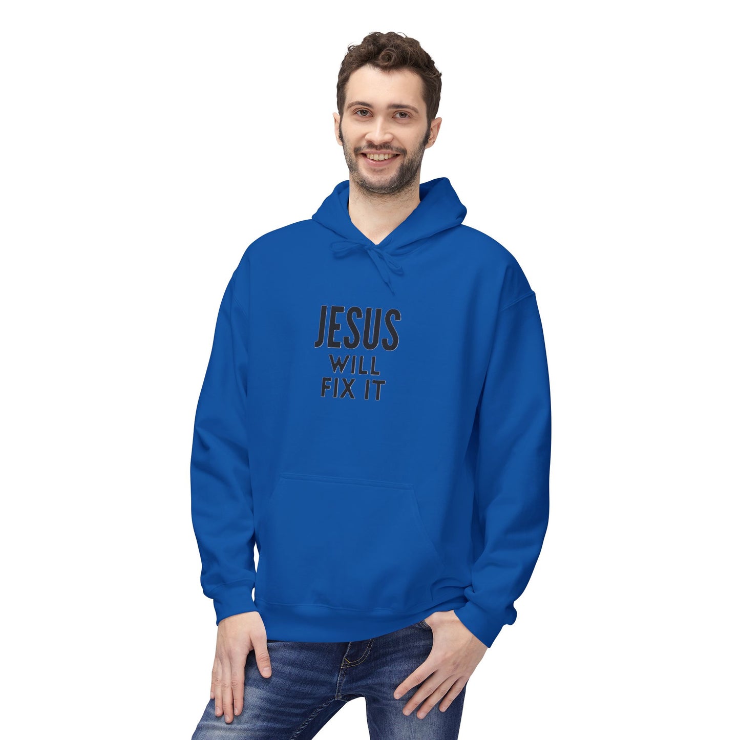 Unisex Fleece Hoodie - "Jesus Will Fix It" Inspirational Apparel