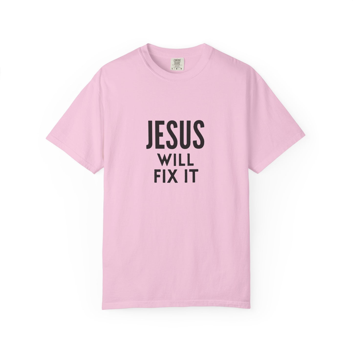 Inspirational Jesus Will Fix It T-Shirt
