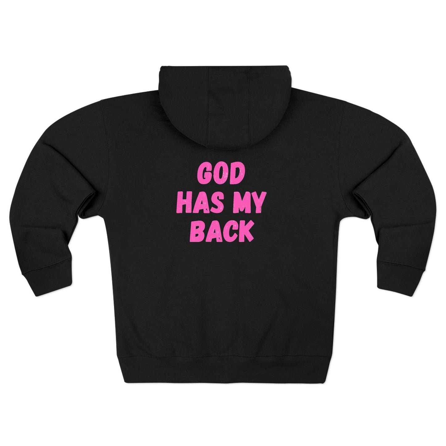 Women's Zip Hoodie - "God Has My Back"