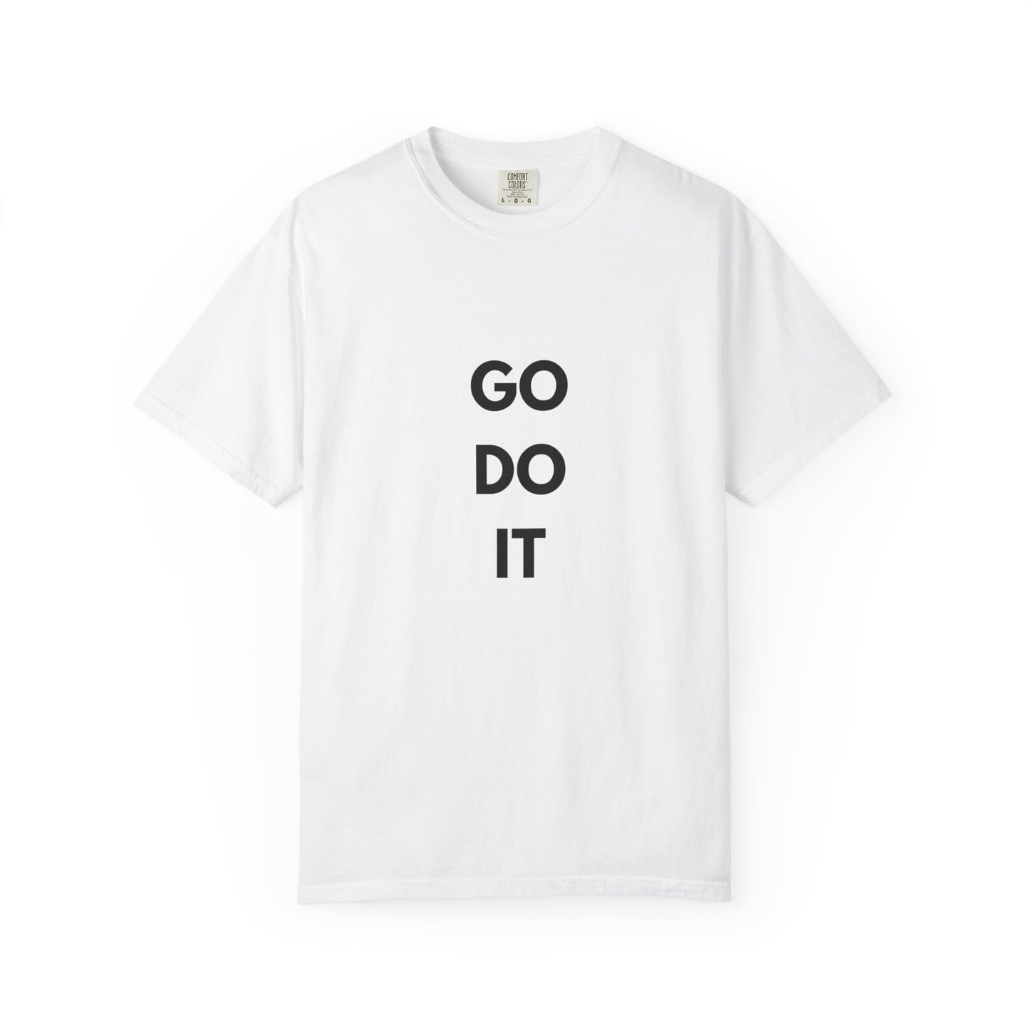 Motivational Unisex T-Shirt - 'GO DO IT'