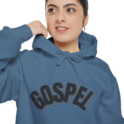 Gospel Unisex Garment-Dyed Hoodie - Casual Comfort for Faith-Inspired Style