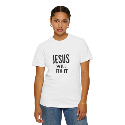 Inspirational Jesus Will Fix It T-Shirt