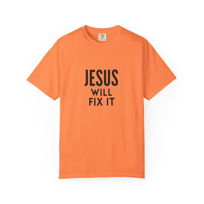 Inspirational Jesus Will Fix It T-Shirt