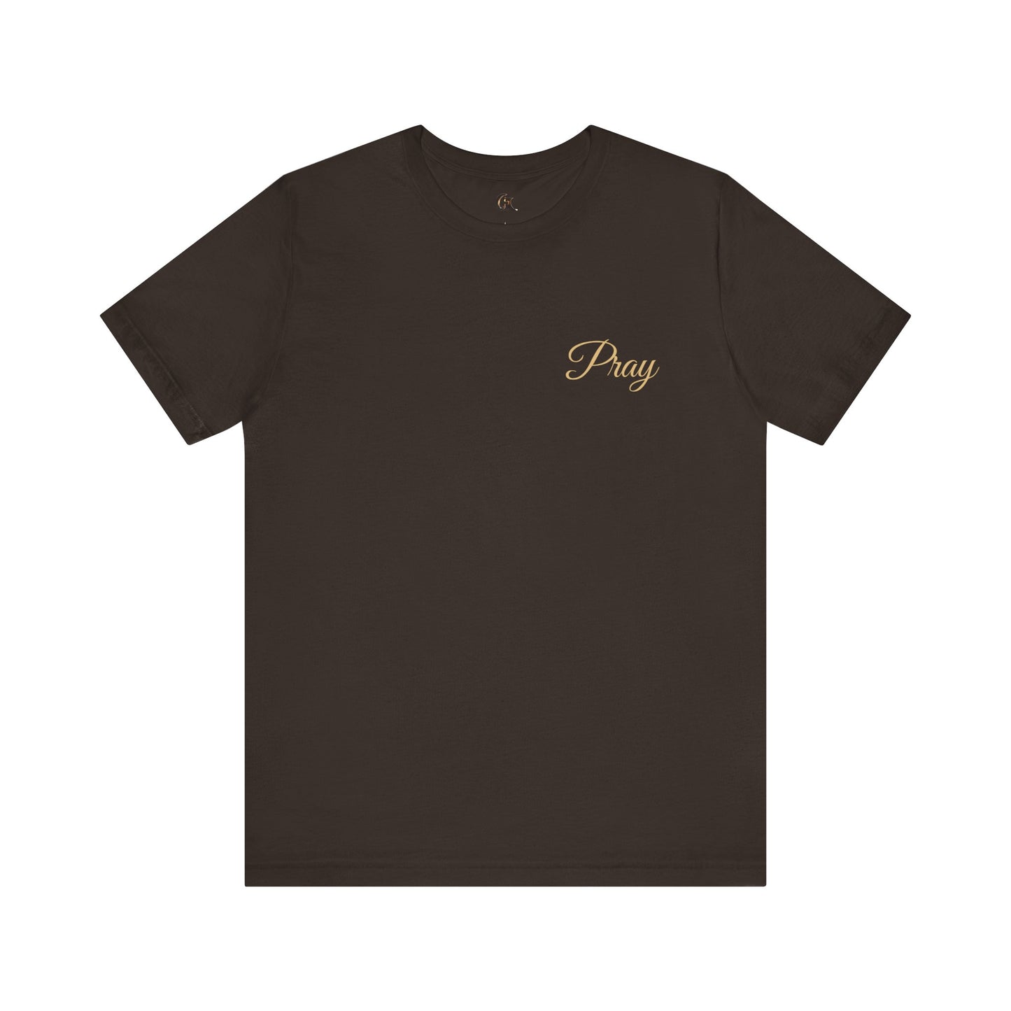 Pray Unisex Jersey Tee - Faith-Inspired Short Sleeve Shirt