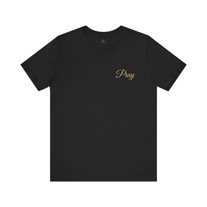 Pray Unisex Jersey Tee - Faith-Inspired Short Sleeve Shirt