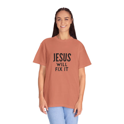 Inspirational Jesus Will Fix It T-Shirt