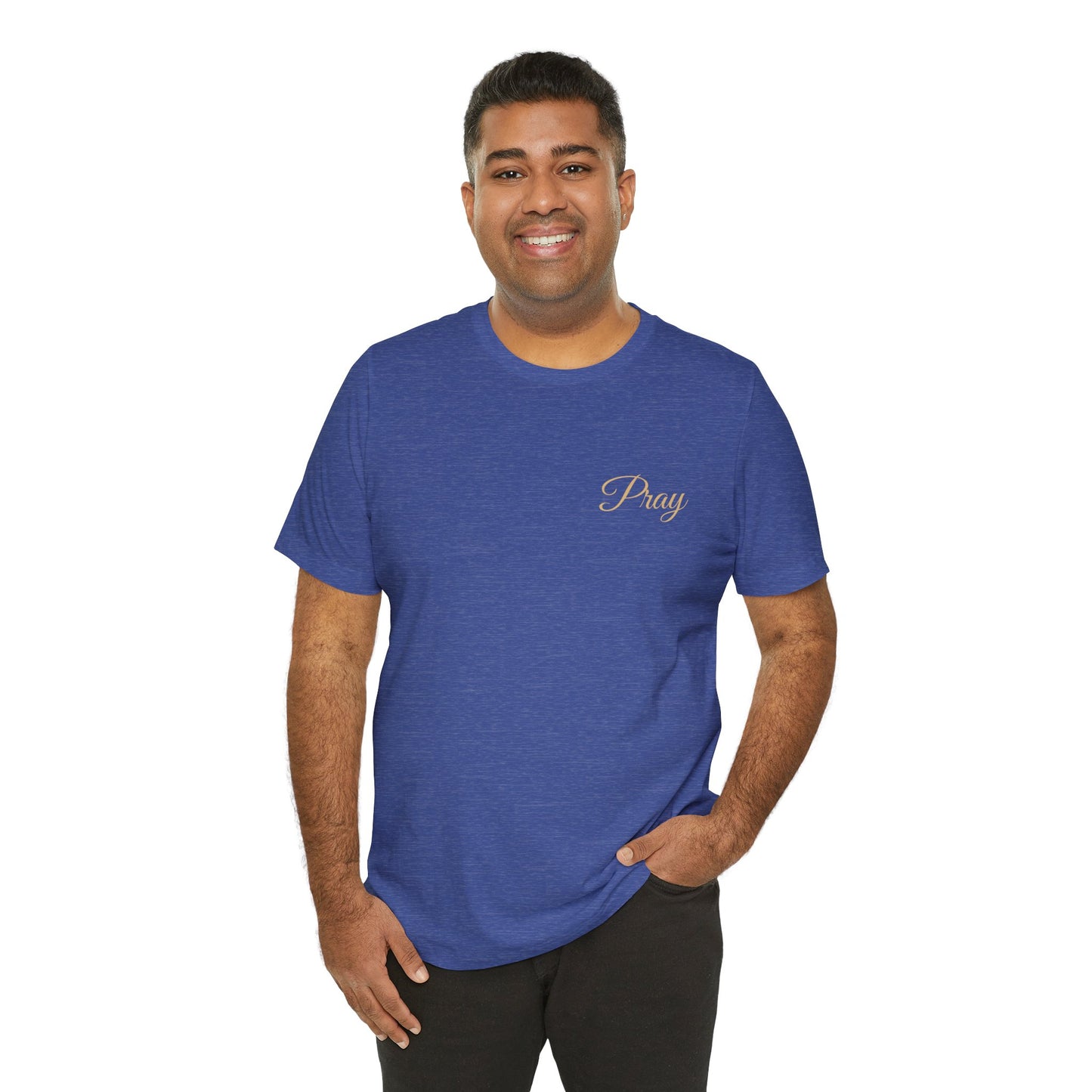 Pray Unisex Jersey Tee - Faith-Inspired Short Sleeve Shirt