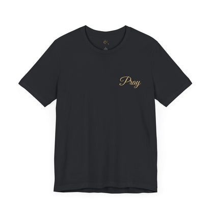 Pray Unisex Jersey Tee - Faith-Inspired Short Sleeve Shirt