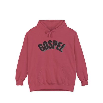 Gospel Unisex Garment-Dyed Hoodie - Casual Comfort for Faith-Inspired Style