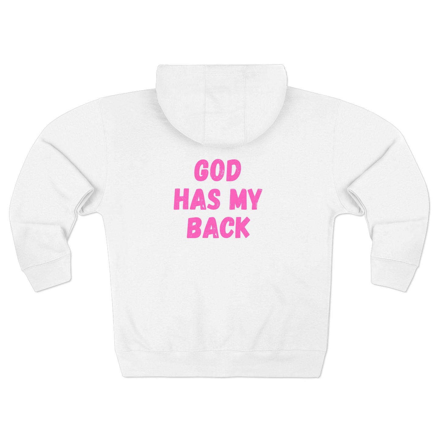 Women's Zip Hoodie - "God Has My Back"