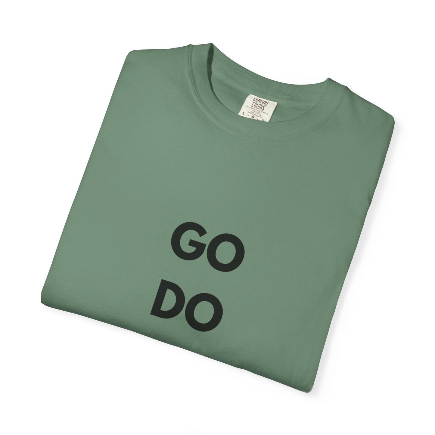 Motivational Unisex T-Shirt - 'GO DO IT'