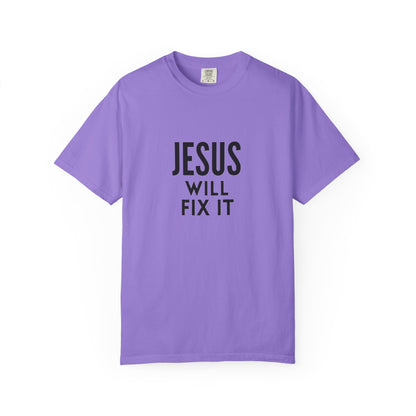 Inspirational Jesus Will Fix It T-Shirt