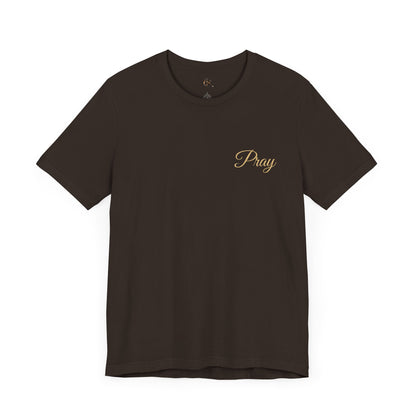 Pray Unisex Jersey Tee - Faith-Inspired Short Sleeve Shirt