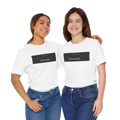 Jesus Resurrected T-Shirt