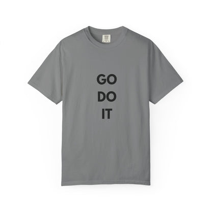 Motivational Unisex T-Shirt - 'GO DO IT'