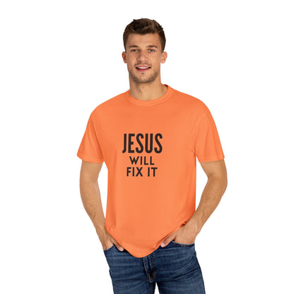 Inspirational Jesus Will Fix It T-Shirt