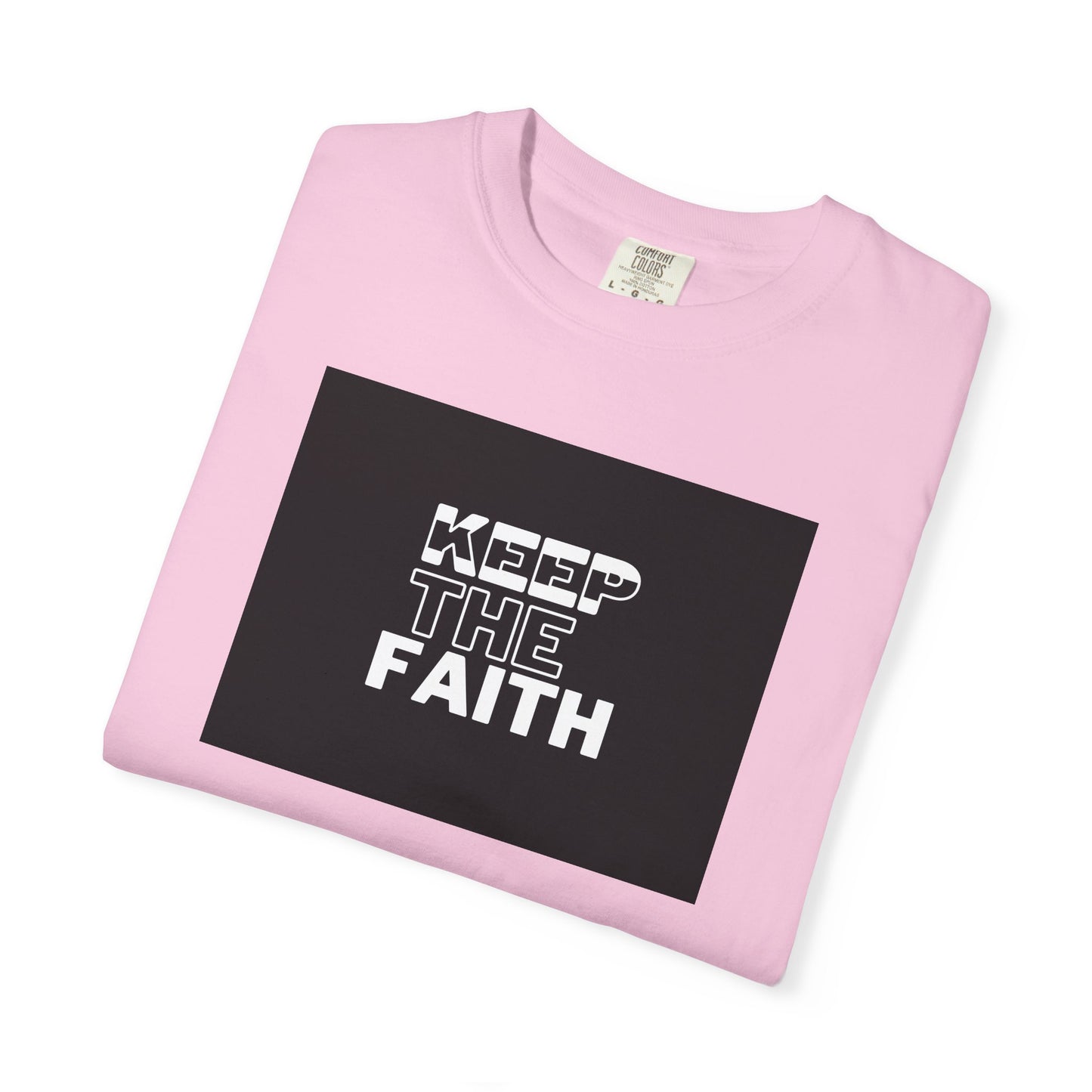 Keep The Faith Unisex T-Shirt